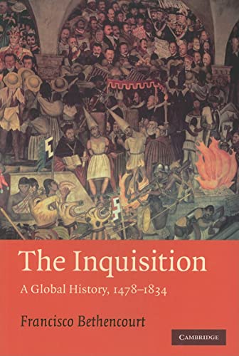 The Inquisition: A Global History 1478-1834: A Global History, 1479-1834 (Past and Present Publications) von Cambridge University Press