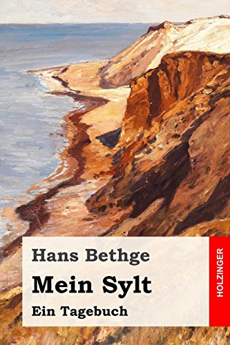 Mein Sylt: Ein Tagebuch von CREATESPACE