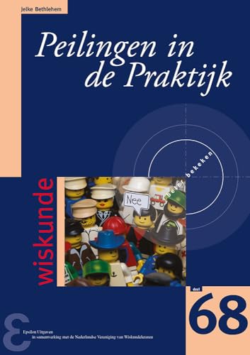 Peilingen in de praktijk (Zebra-reeks, 68) von Epsilon Uitgaven