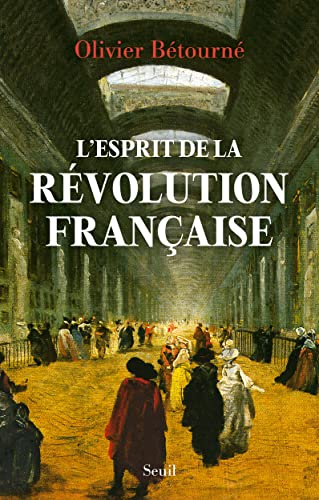 L'Esprit de la révolution française von SEUIL