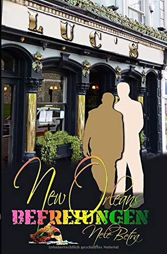 New Orleans - Befreiungen (Changes, Band 2)