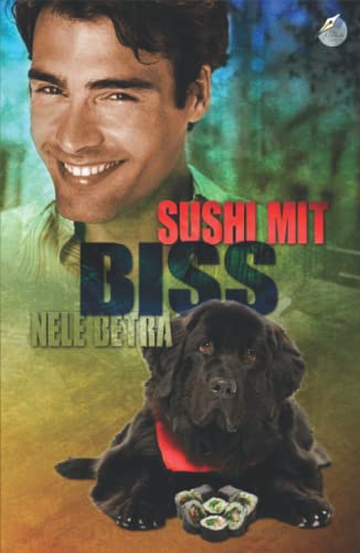 Sushi mit Biss (Final Justice, Band 2) von Independently published