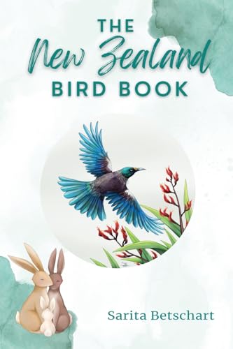The New Zealand Bird Book von Living Book Press