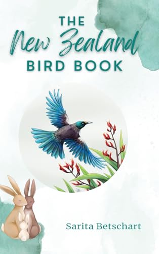 The New Zealand Bird Book von Living Book Press