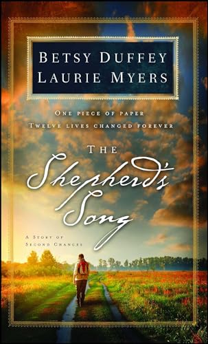 The Shepherd's Song: A Story of Second Chances von Howard Books