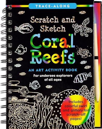 Scratch and Sketch Coral Reefs Trace Along: For Undersea Explorers of All Ages (Scratch and Sketch Trace-along) von Peter Pauper Press