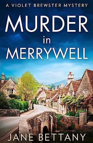 Murder in Merrywell: A new utterly gripping and unputdownable cozy crime mystery series debut for 2024! (A Violet Brewster Mystery) von HQ Digital