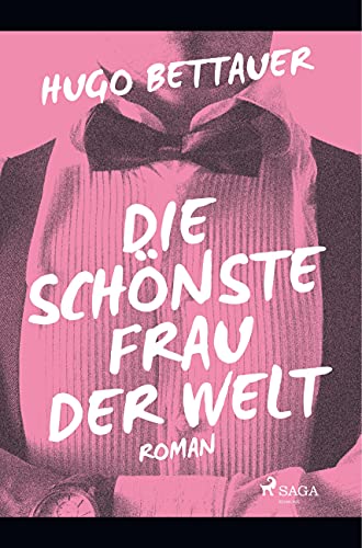 Die schönste Frau der Welt von SAGA Books ¿ Egmont