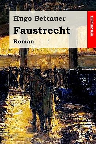 Faustrecht: Roman Faustrecht: Roman von CREATESPACE