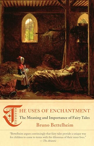 The Uses of Enchantment: The Meaning and Importance of Fairy Tales (Vintage) von Vintage