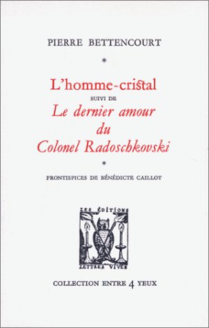 L'HOMME-CRISTAL von LETTRES VIVES