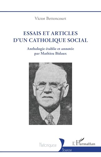 Essais et articles d’un catholique social von Editions L'Harmattan