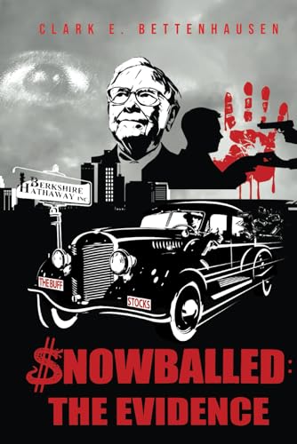 Snowballed: The Evidence von Independently published