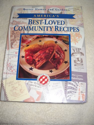 Better Home and Gardens America's Best-Loved Community Recipes