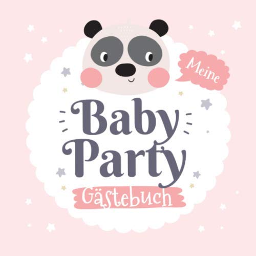 Meine Babyparty - Gästebuch: Babyshower Geschenk & Rosa Deko für Mädchen | Motiv - Kleiner Panda | Geschenkidee für die Baby Party | Mit Fragen an ... und Platz für Wünsche, Zeichnungen und Fotos Meine Babyparty - Gästebuch: Babyshower Geschenk & Rosa Deko für Mädchen | Motiv - Kleiner Panda | Geschenkidee für die Baby Party | Mit Fragen an ... und Platz für Wünsche, Zeichnungen und Fotos