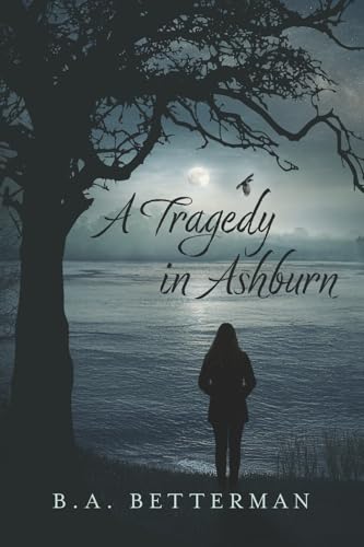 A Tragedy in Ashburn von Bookbaby