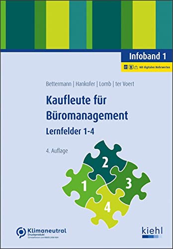 Kaufleute für Büromanagement - Infoband 1: Lernfelder 1-4 von NWB Verlag