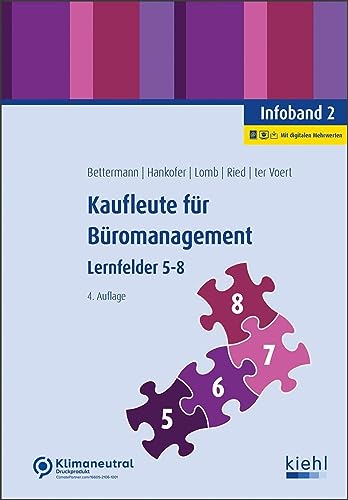 Kaufleute für Büromanagement - Infoband 2: Lernfelder 5-8 von NWB Verlag