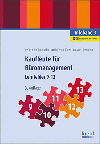 Kaufleute für Büromanagement - Infoband 3: Lernfelder 9-13 von NWB Verlag