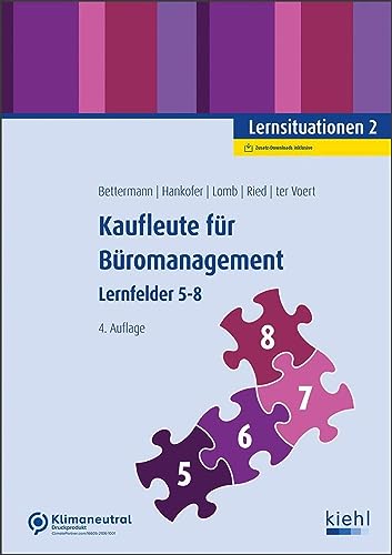 Kaufleute für Büromanagement - Lernsituationen 2: Lernfelder 5-8 von NWB Verlag
