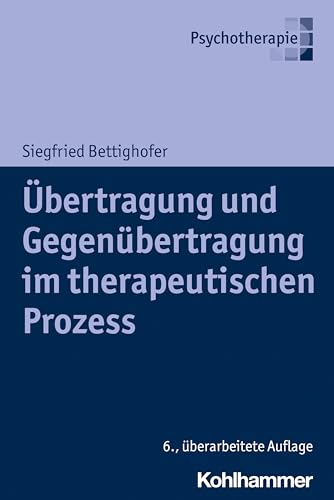 Übertragung und Gegenübertragung im therapeutischen Prozess