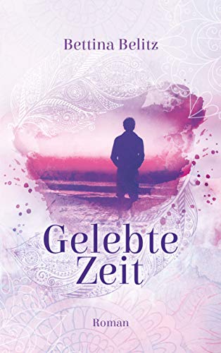 Gelebte Zeit von Books on Demand