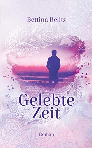 Gelebte Zeit