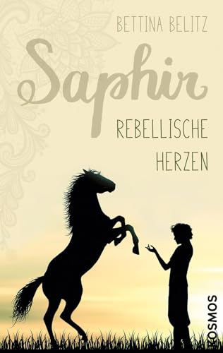 Saphir - Rebellische Herzen