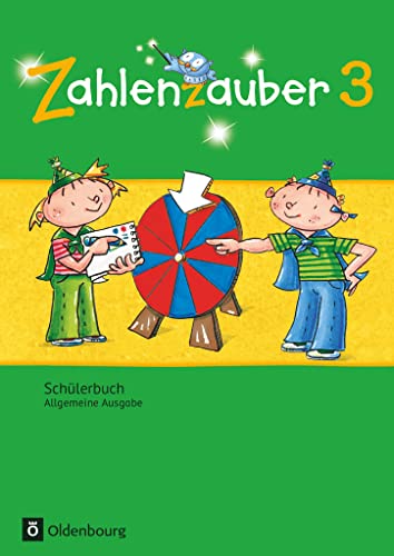 Zahlenzauber - Mathematik für Grundschulen - Allgemeine Ausgabe 2016 - 3. Schuljahr: Schulbuch mit Kartonbeilagen
