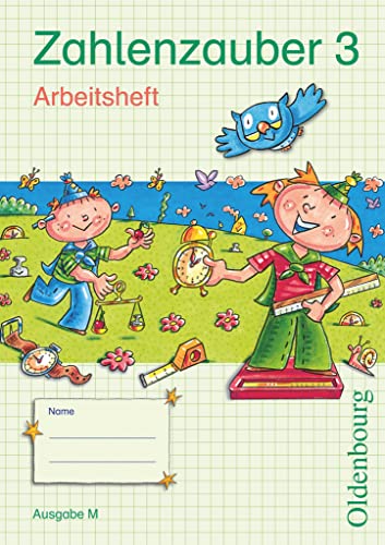 Zahlenzauber - Mathematik für Grundschulen - Ausgabe M für Brandenburg, Berlin, Mecklenburg-Vorpommern, Sachsen, Sachsen-Anhalt und Thüringen - 2010 - ... Arbeitsheft mit eingelegtem Lösungsheft