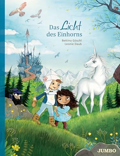 Das Licht des Einhorns: Bilderbuch von Jumbo Neue Medien + Verla