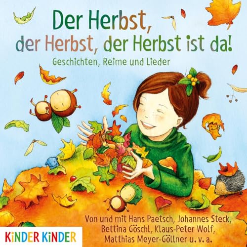 Der Herbst, der Herbst, der Herbst ist da: CD Standard Audio Format, Lesung von Jumbo Neue Medien + Verla