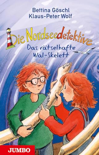 Die Nordseedetektive. Das rätselhafte Wal-Skelett: Band 3 von Jumbo Neue Medien + Verla