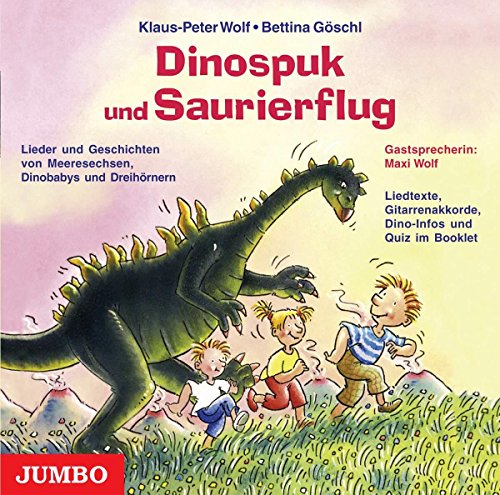 Dinospuk und Saurierflug: Lieder und Geschichten von Meeresechsen, Dinoeiern und kleinen Dreihörnern Dinospuk und Saurierflug: Lieder und Geschichten von Meeresechsen, Dinoeiern und kleinen Dreihörnern