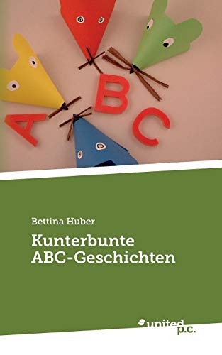 Kunterbunte ABC-Geschichten