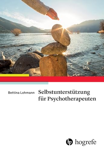 Selbstunterstützung für Psychotherapeuten von Hogrefe Verlag GmbH + Co.