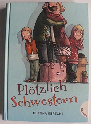 Plötzlich Schwestern