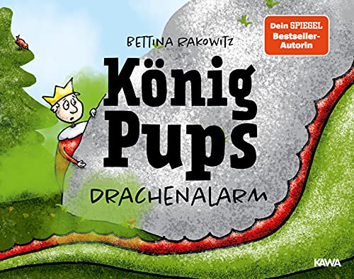 König Pups - Drachenalarm von Kampenwand Verlag (Nova MD)