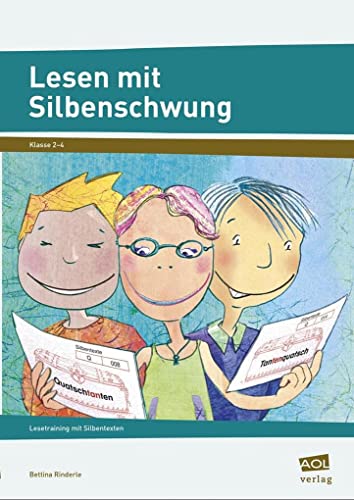 Lesen mit Silbenschwung: Lesetraining mit Silbentexten (2. bis 4. Klasse)