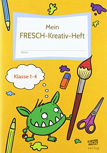 Mein FRESCH-Kreativ-Heft: Schülerarbeitsheft mit Rätseln, Wortspielen, Malaufgaben & Co. (1. bis 4. Klasse)