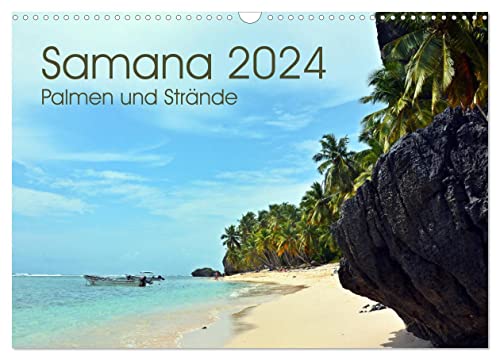 Samana - Palmen und Strände (Wandkalender 2024 DIN A3 quer), CALVENDO Monatskalender