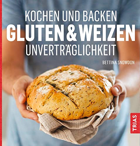 Kochen und Backen: Gluten- & Weizen-Unverträglichkeit von Trias