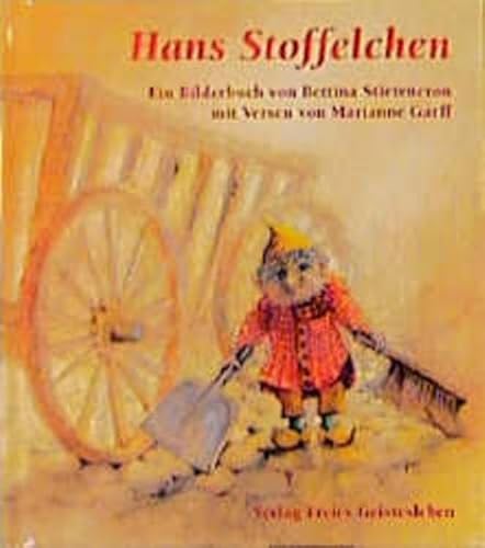Hans Stoffelchen: Ein Bilderbuch
