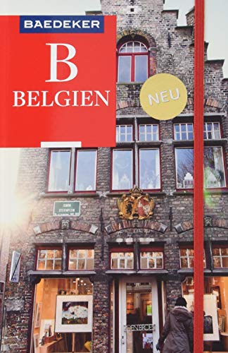 Baedeker Reiseführer Belgien: mit praktischer Karte EASY ZIP