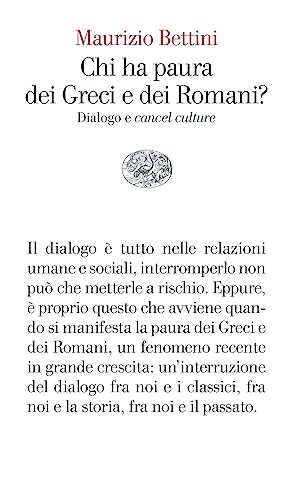 Chi ha paura dei Greci e dei Romani? Dialogo e «cancel culture» (Vele)