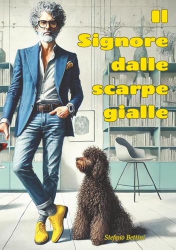 Il signore dalle scarpe gialle von Youcanprint