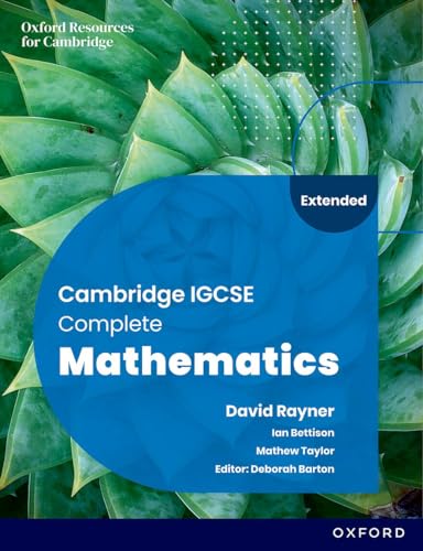 New Cambridge Igcse Complete Mathematics Extended: Student Book (Sixth Edition) (CAIE Complete Mathematics 6 Edition) von Oxford University Press España, S.A.