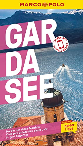 MARCO POLO Reiseführer Gardasee: Reisen mit Insider-Tipps. Inkl. kostenloser Touren-App von Mairdumont