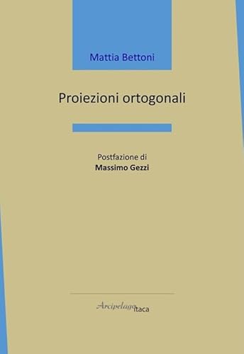 Proiezioni ortogonali (Mari interni) von Arcipelago Itaca