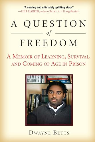 A Question of Freedom: A Memoir of Learning, Survival, and Coming of Age in Prison von Avery